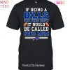 HOT TREND Buffalo Bills Everybody Unisex T-Shirt HOT TREND Buffalo Bills Everybody Unisex T-Shirt