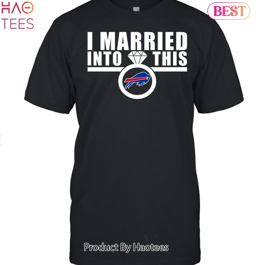 I Am Married In To This Buffalo Bills T-Shirt - Yeswefollow