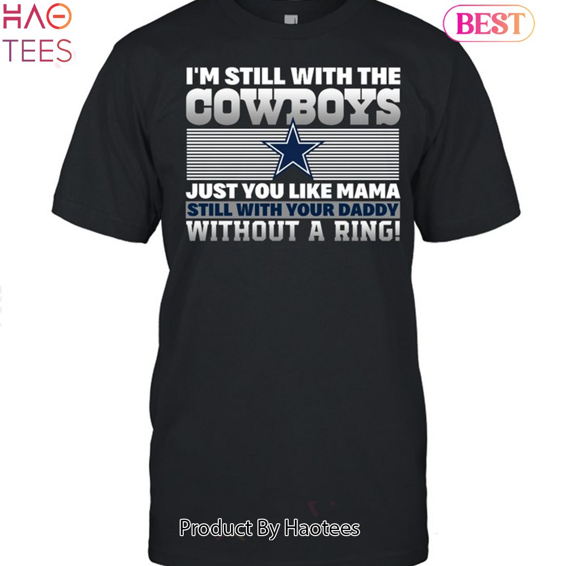 I'm Still With The Cowboys Just You Like Mama Still With Your