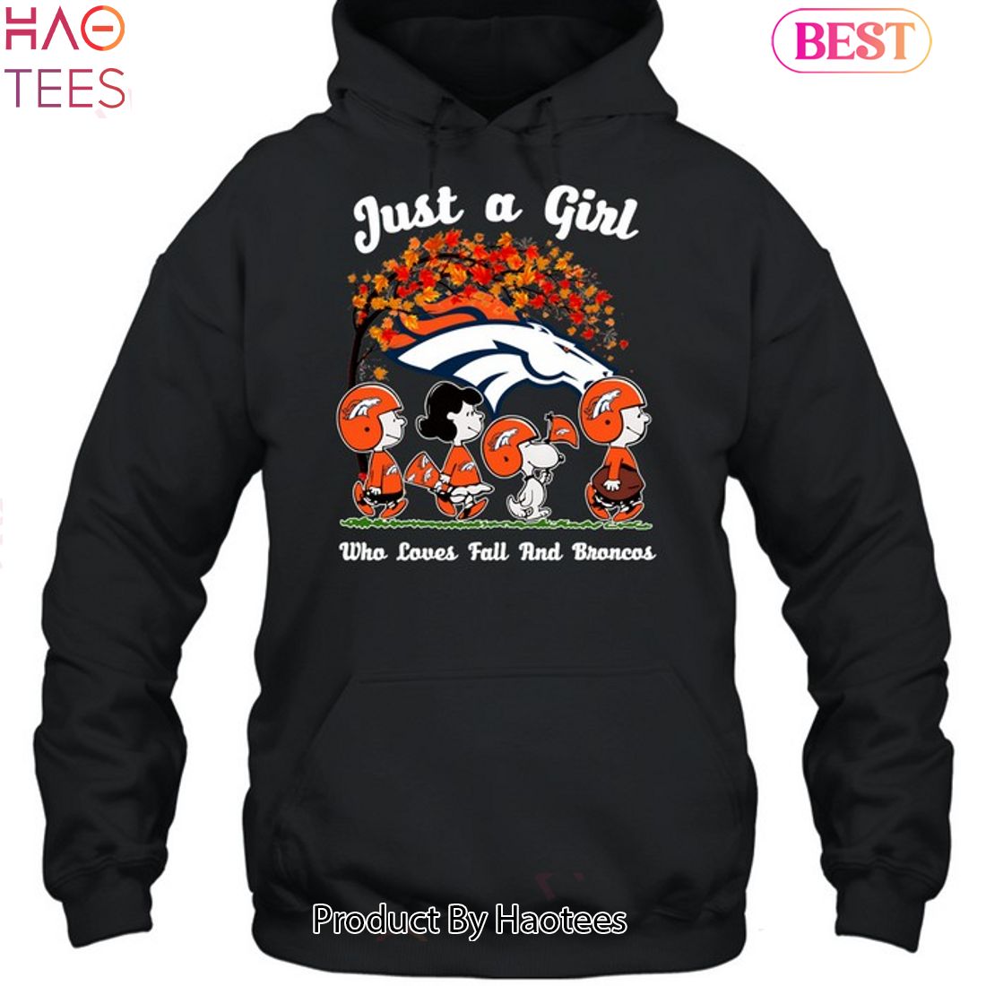 Just A Girl Who Loves Fall And Denver Broncos Unisex T-Shirt Just A Girl Who Loves Fall And Denver Broncos Unisex T-Shirt