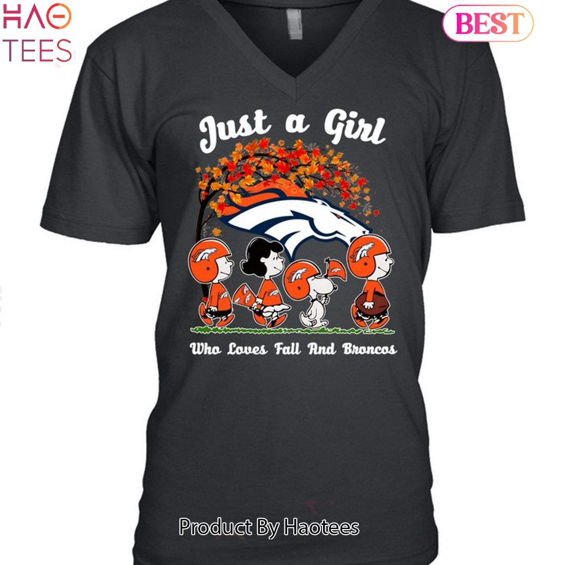 Just A Girl Who Loves Fall And Denver Broncos Unisex T-Shirt Just A Girl Who Loves Fall And Denver Broncos Unisex T-Shirt