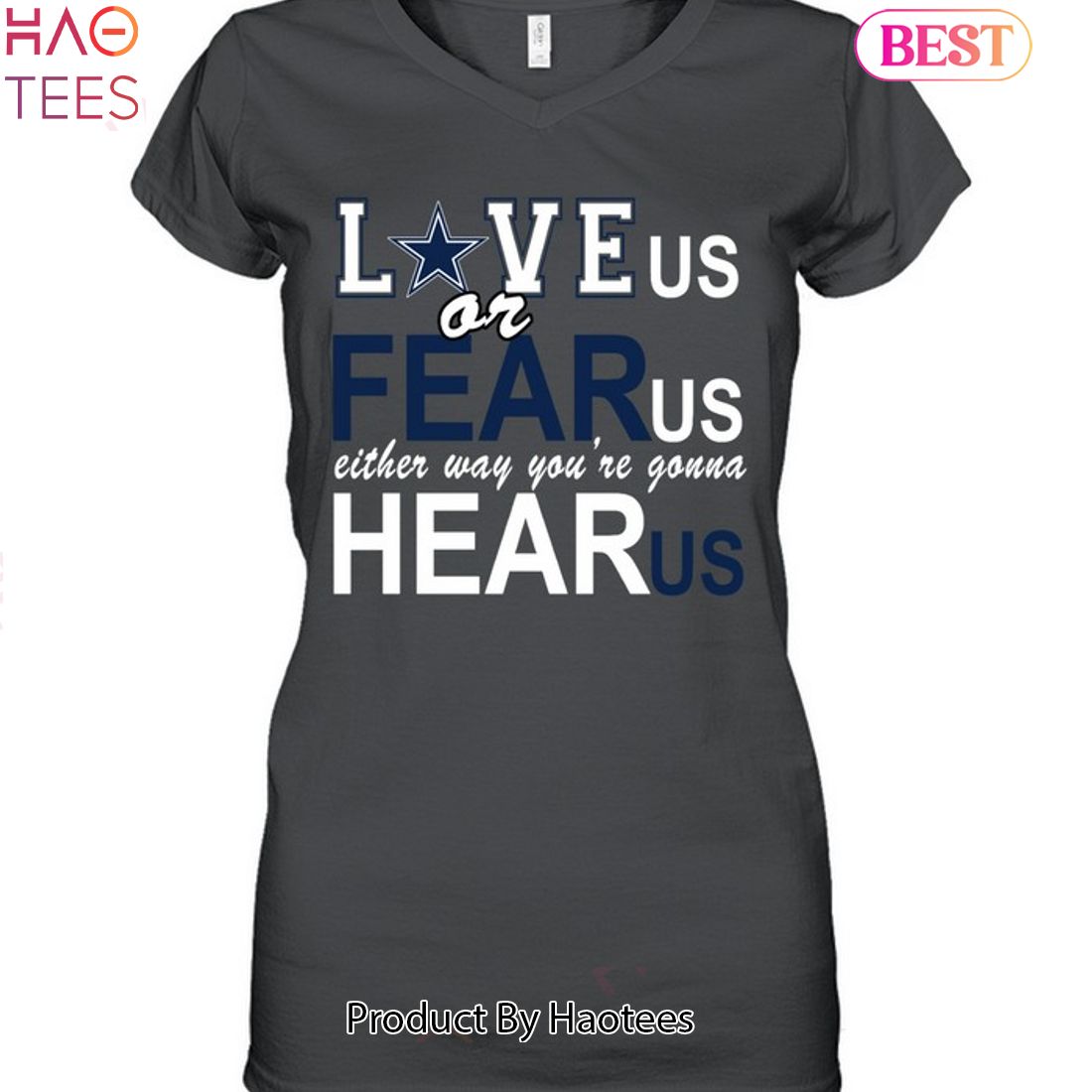 Love Us Or Fear Us Dallas Cowboys Unisex T-Shirt Love Us Or Fear Us Dallas Cowboys Unisex T-Shirt