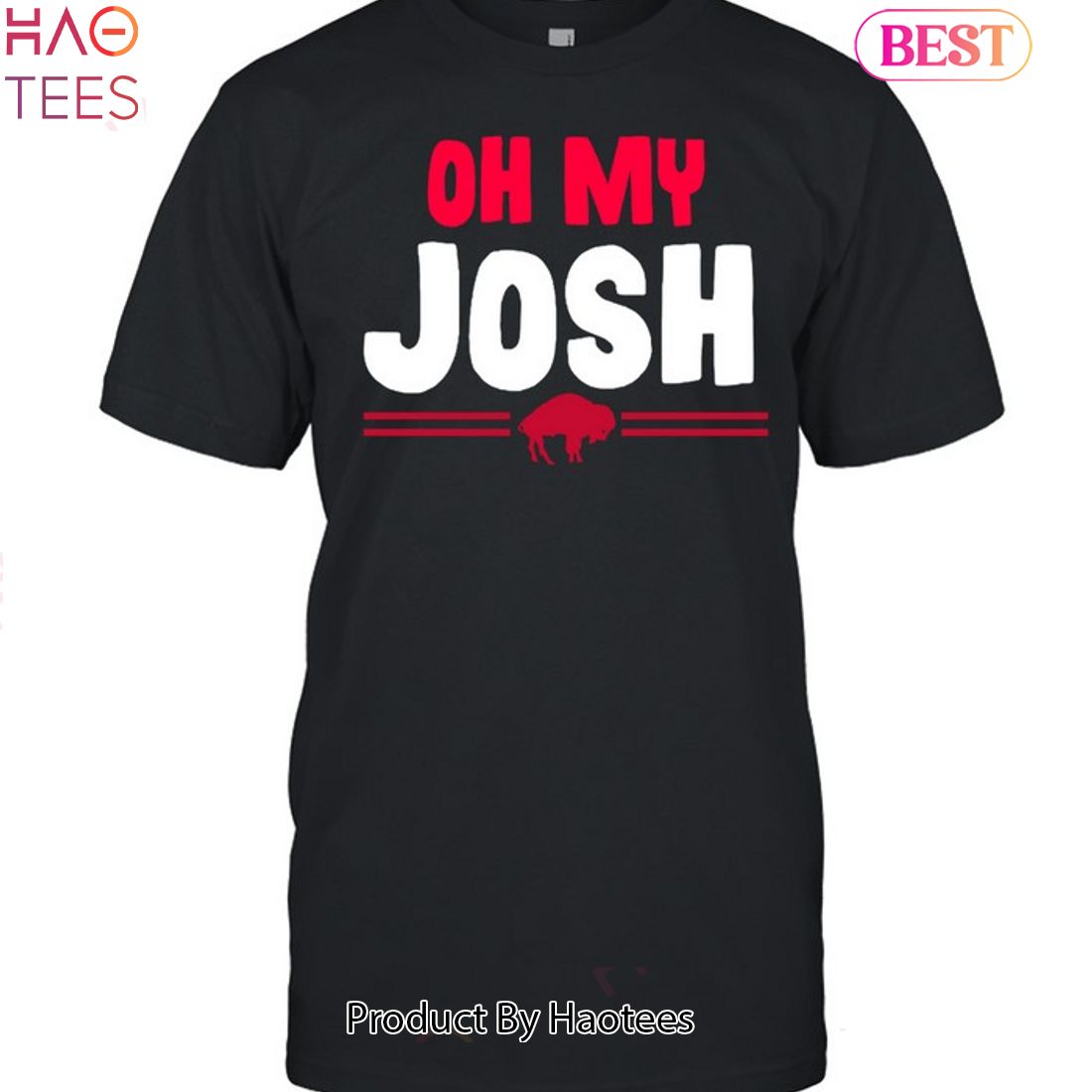 Oh My Josh Buffalo Bills Josh Allen Tee Shirt 