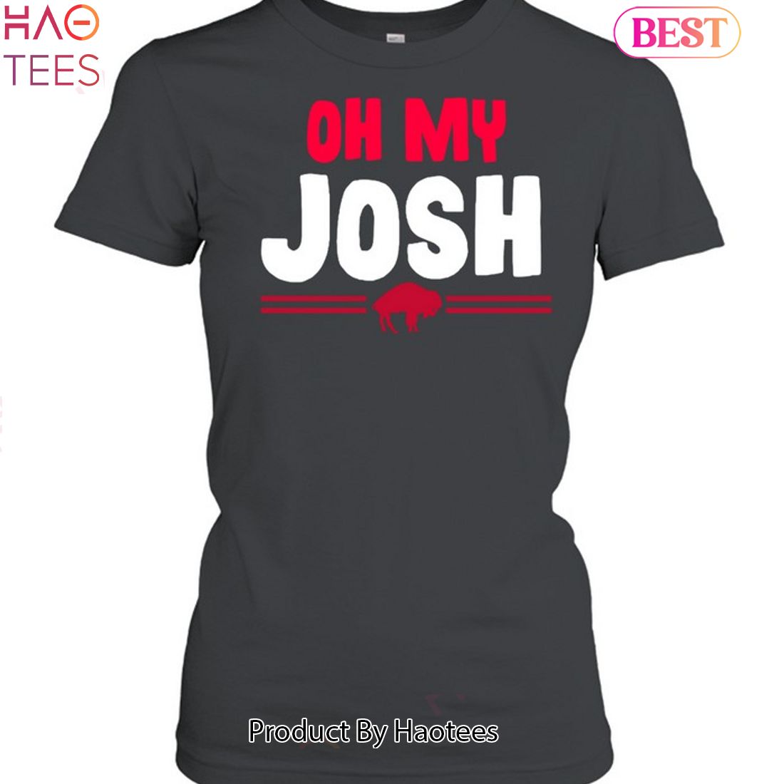 NEW Buffalo Bills Oh My Josh Allen Unisex T-Shirt NEW Buffalo Bills Oh My Josh Allen Unisex T-Shirt