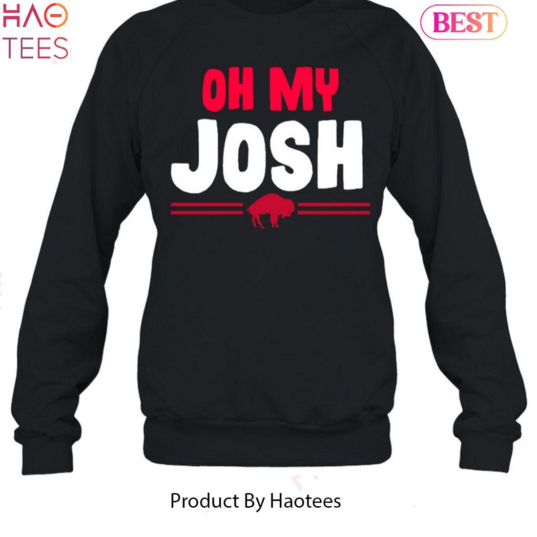 NEW Buffalo Bills Oh My Josh Allen Unisex T-Shirt NEW Buffalo Bills Oh My Josh Allen Unisex T-Shirt