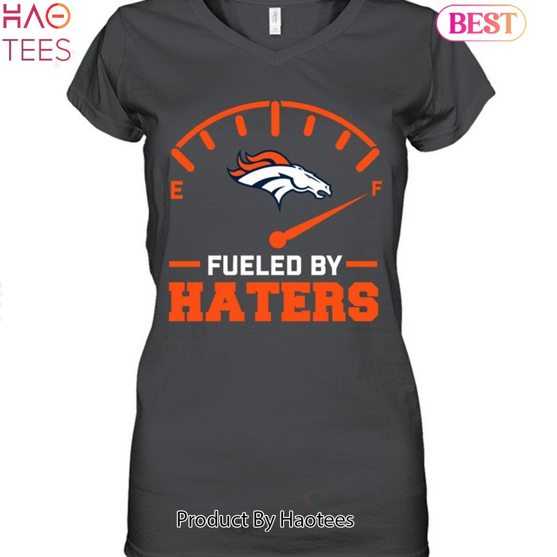 Fueled By Haters Denver Broncos T-Shirt, hoodie, sweater, long