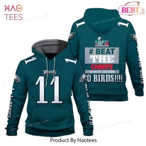 [AVAILABLE] A. J. Brown 11 Beat The Chiefs Go Birds Philadelphia Eagles Super Bowl Champion 2023 3D Printed Hoodie For Men
