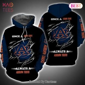 [AVAILABLE] Always A Auburn Tigers Fan 3D Hoodie Auburn Tigers Fans Gift
