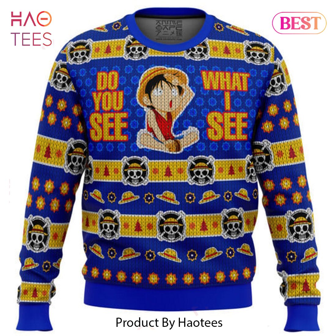 Do You See What I See Monkey D Luffy One Piece Ugly Christmas Sweater_ Do You See What I See Monkey D Luffy One Piece Ugly Christmas Sweater_
