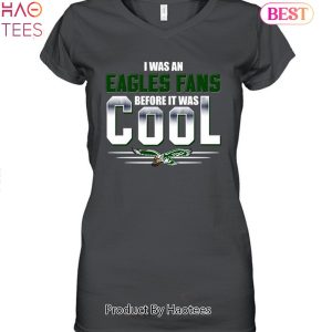 I was An Philadelphia Eagles before It Was Cool Unisex T-Shirt