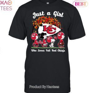 Just A Girl Who Loves Fall And Kansas City Chiefs Unisex T-Shirt