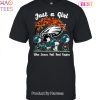 Just A Girl In Love With Her Philadelphia Eagles Unisex T-Shirt