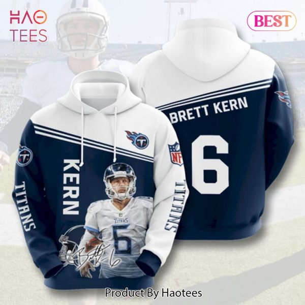 LUXURY Brett Kern 6 Tennessee Titans Teams 3D Hoodie