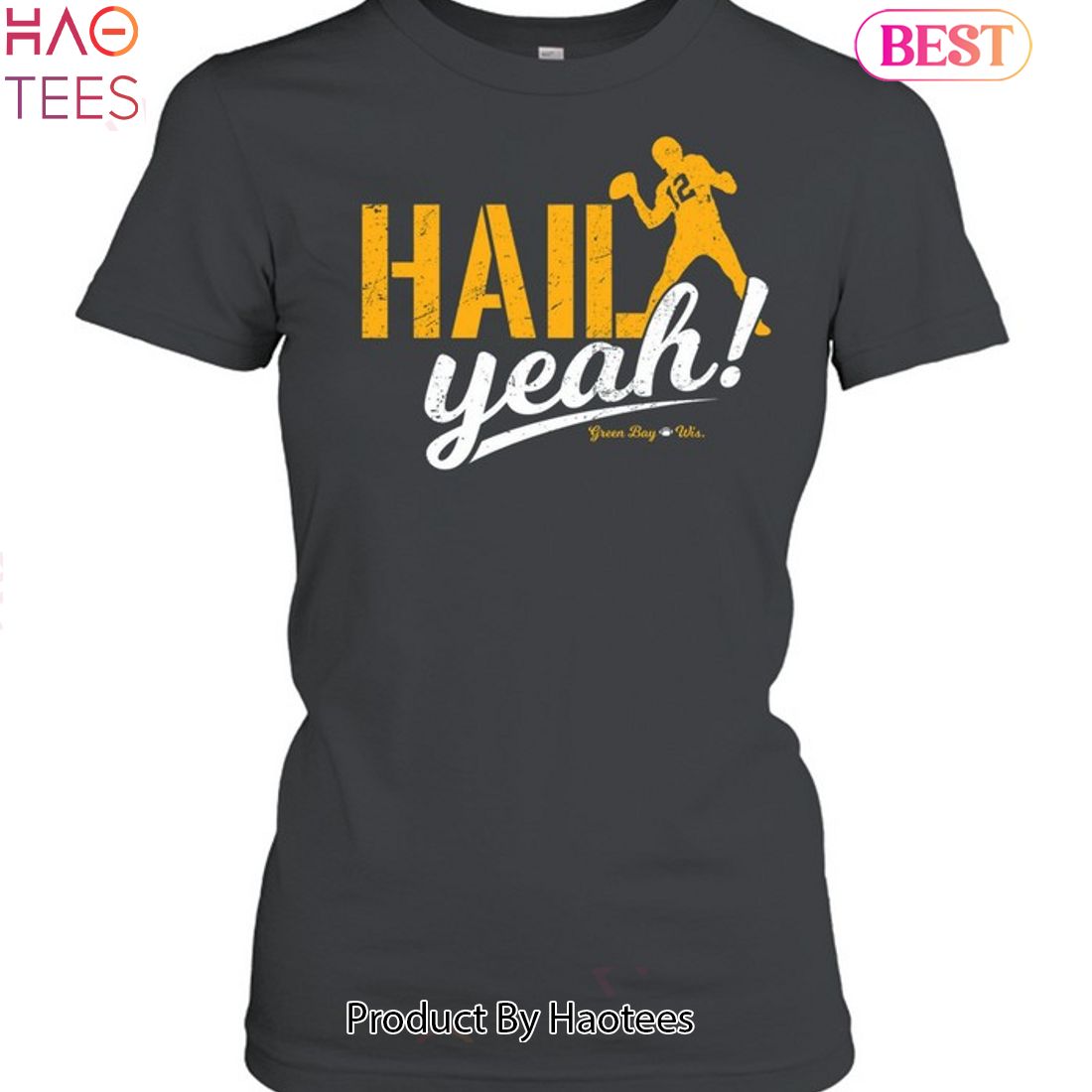NEW Green Bay Packers Hail Yeah Unisex T-Shirt NEW Green Bay Packers Hail Yeah Unisex T-Shirt