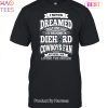 NEW Dallas Cowboys Damn Right I Am A Cowboys Fan Now And Forever Unisex T-Shirt