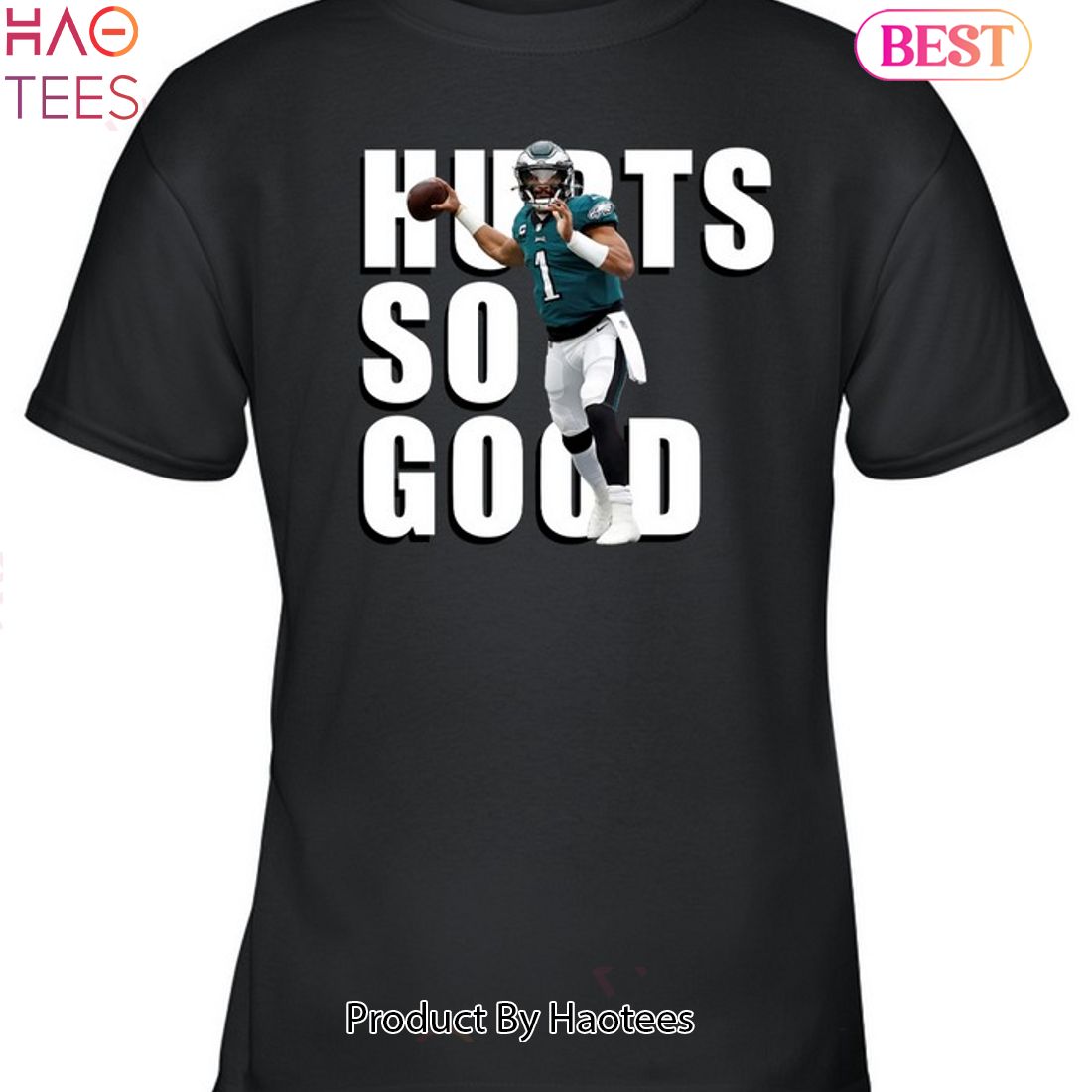 Jalen Hurts Philadelphia Eagles So Good It Hurts Shirt