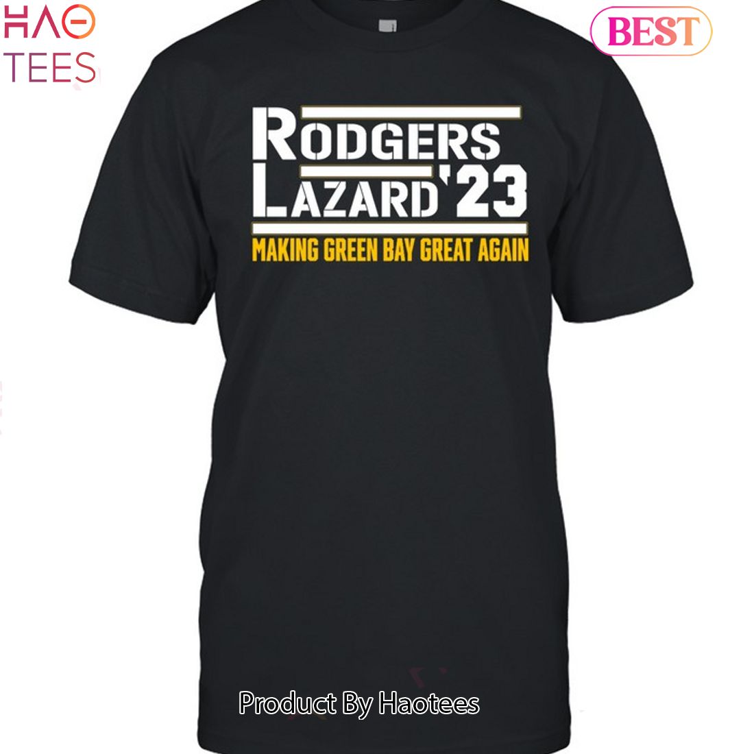 Rodgers Lazard 23 Make Green Bay Packers Great Again Unisex T