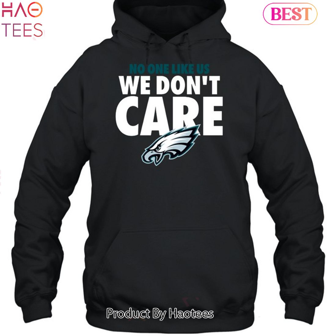 Philadelphia Eagles No One Like Us We Dont Care Unisex T-Shirt