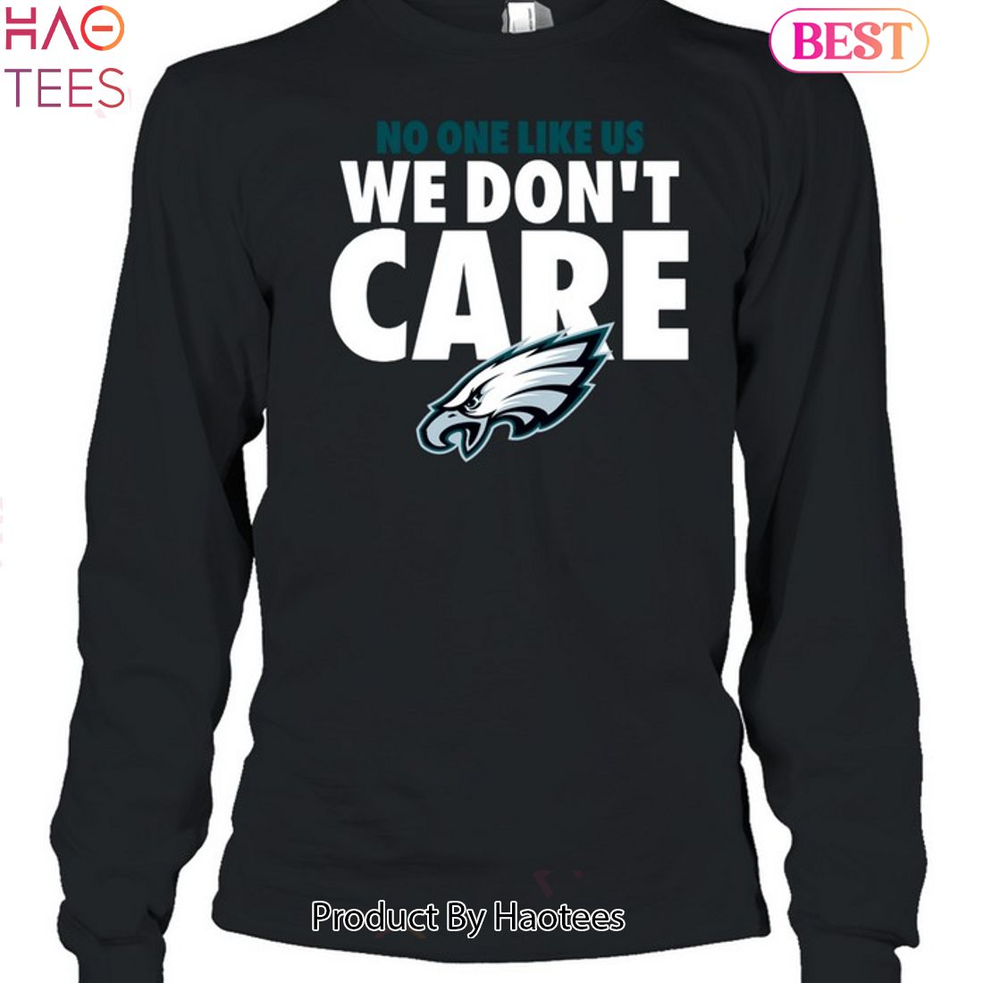 Philly No One Likes Us We Don't Care Shirt Funny Eagles 