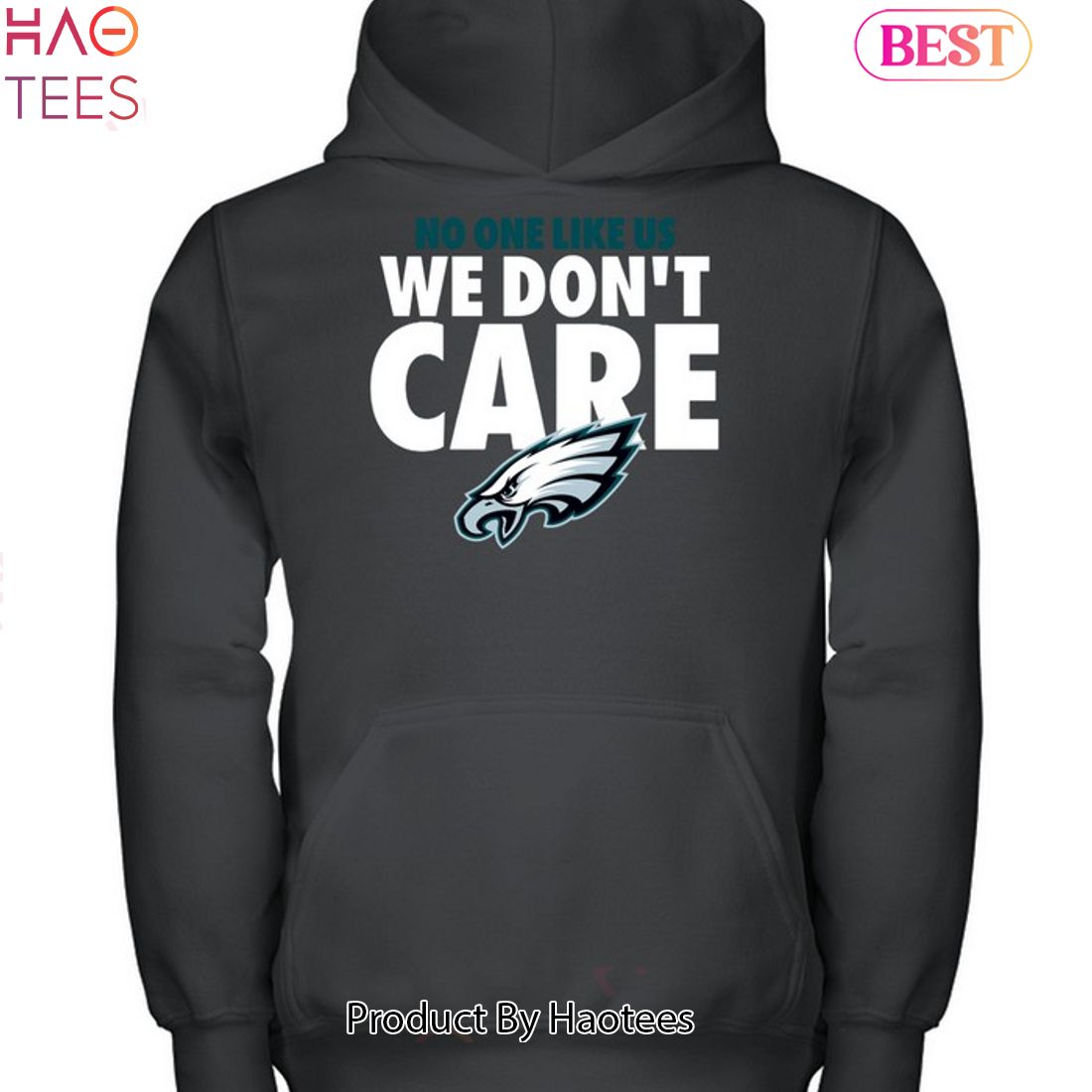 Philadelphia Eagles No One Like Us We Dont Care Unisex T-Shirt Philadelphia Eagles No One Like Us We Dont Care Unisex T-Shirt