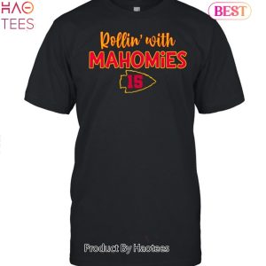 Rollin With Mahomies Kansas City Chiefs Unisex T-Shirt