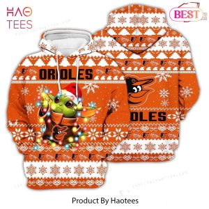 THE BEST Baltimore Orioles Baby Yoda Star Wars Sports Football American Ugly Christmas 3D Hoodie