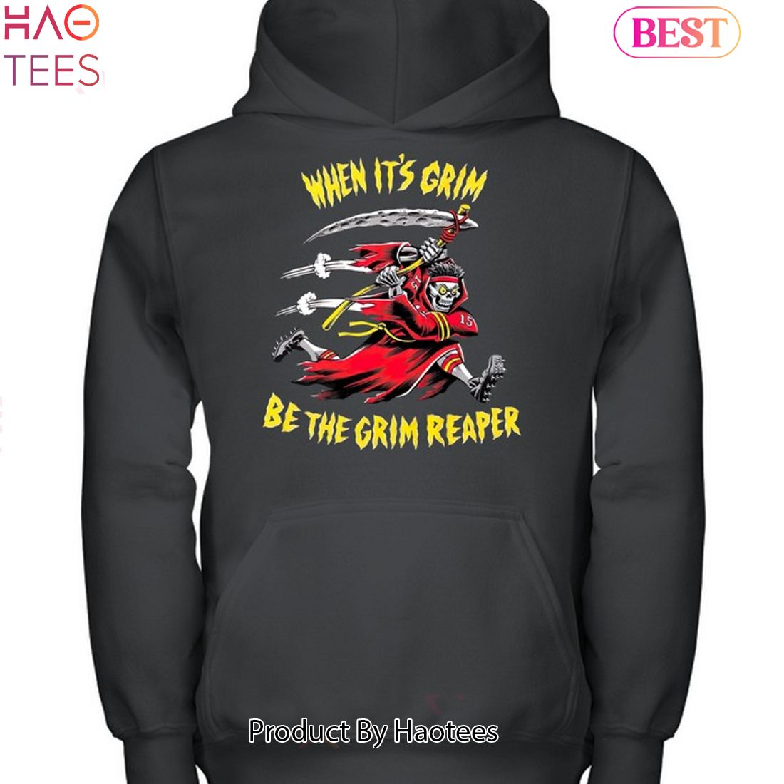 When It Grim Be The Grim Reaper Kansas City Chiefs Unisex T-Shirt When It Grim Be The Grim Reaper Kansas City Chiefs Unisex T-Shirt