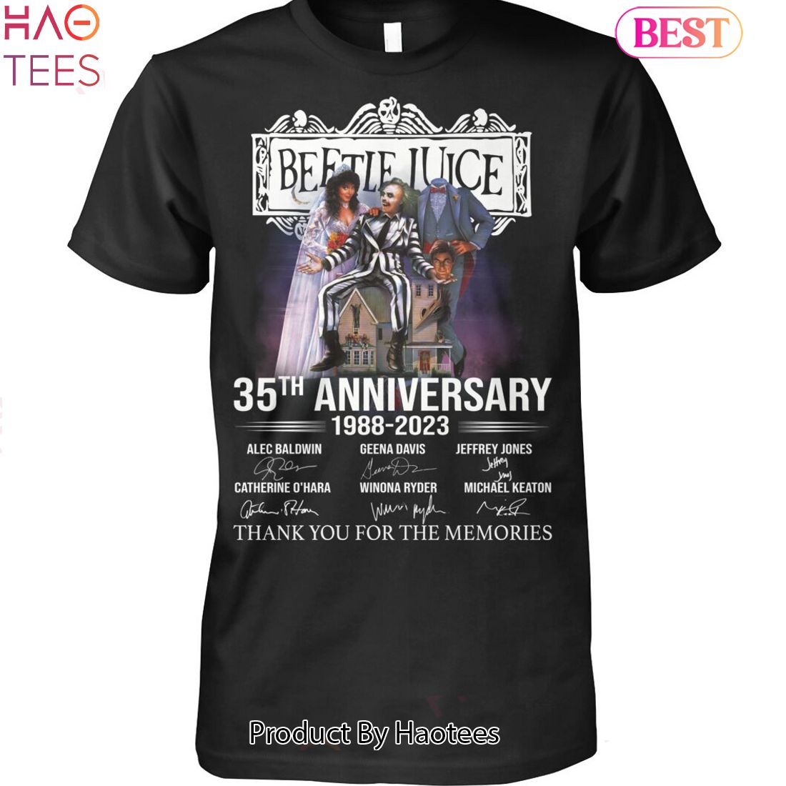 Beetlejuice 35th Anniversary 1988-2023 Thank You For The Memories Unisex T-Shirt