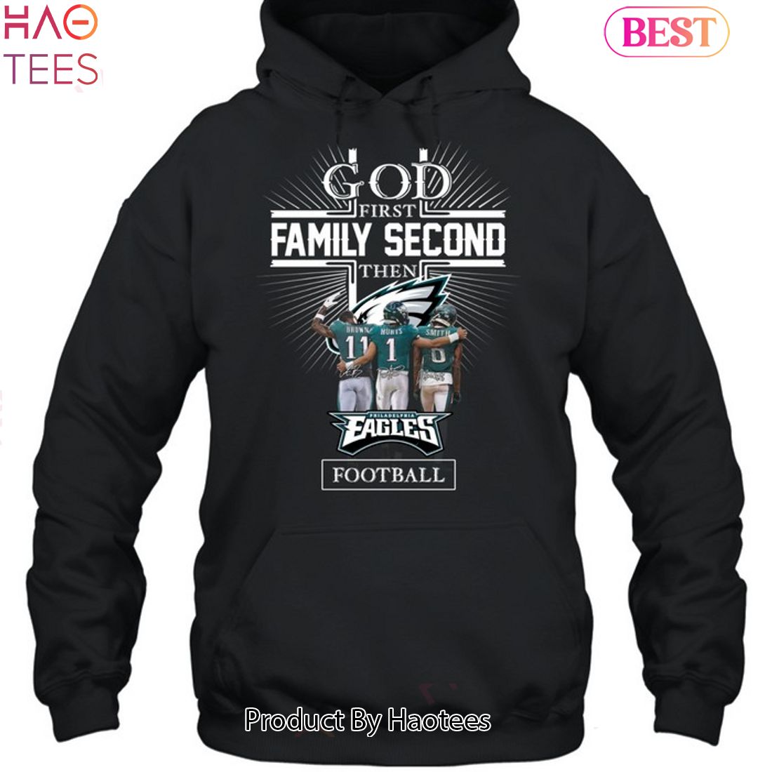 BEST 1st God Family Second Then Philadelphia Eagles Unisex T-Shirt BEST 1st God Family Second Then Philadelphia Eagles Unisex T-Shirt