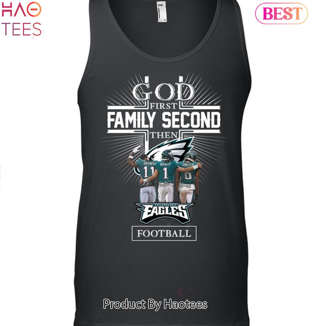 BEST 1st God Family Second Then Philadelphia Eagles Unisex T-Shirt BEST 1st God Family Second Then Philadelphia Eagles Unisex T-Shirt