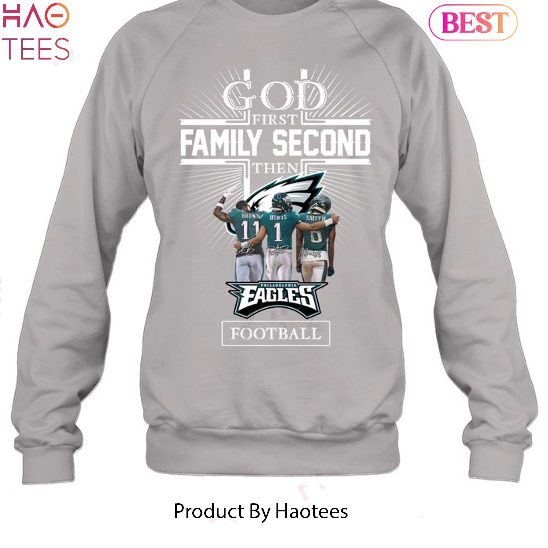 BEST 1st God Family Second Then Philadelphia Eagles Unisex T-Shirt BEST 1st God Family Second Then Philadelphia Eagles Unisex T-Shirt