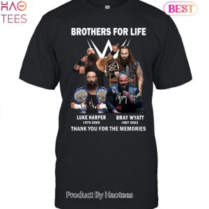 Brothers For Life Bray Wyatt & Luke Harper Thank You For The Memories Unisex T-shirt