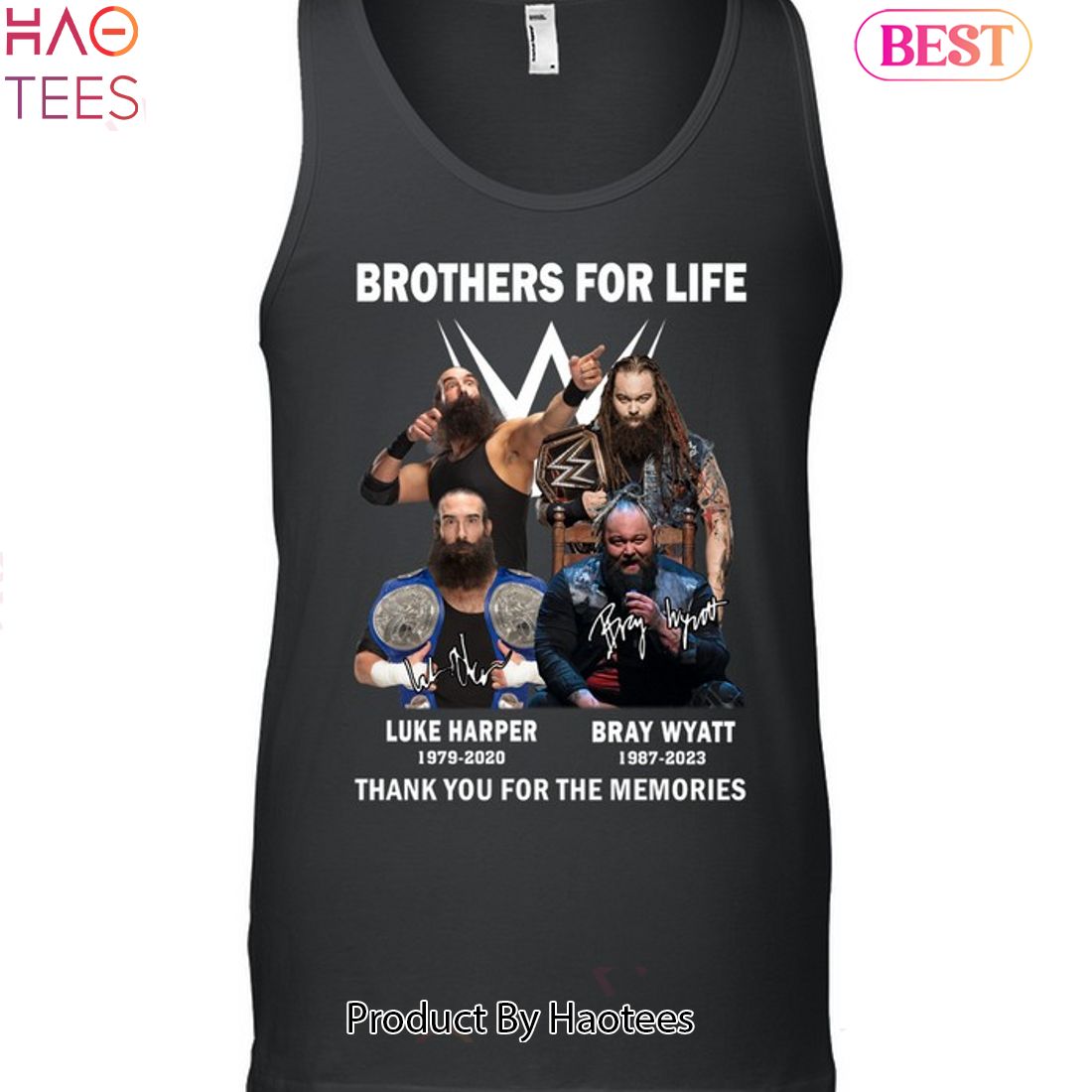 Brothers For Life Bray Wyatt & Luke Harper Thank You For The Memories Unisex T-shirt Brothers For Life Bray Wyatt & Luke Harper Thank You For The Memories Unisex T-shirt