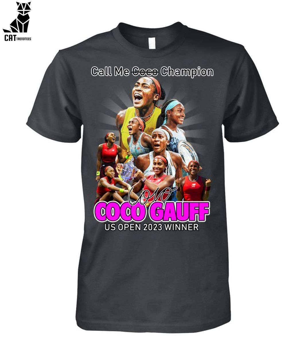 Call Me Coco Champion Coco Gauff Us Open 2023 Winner Call Me Coco Champion Coco Gauff Us Open 2023 Winner