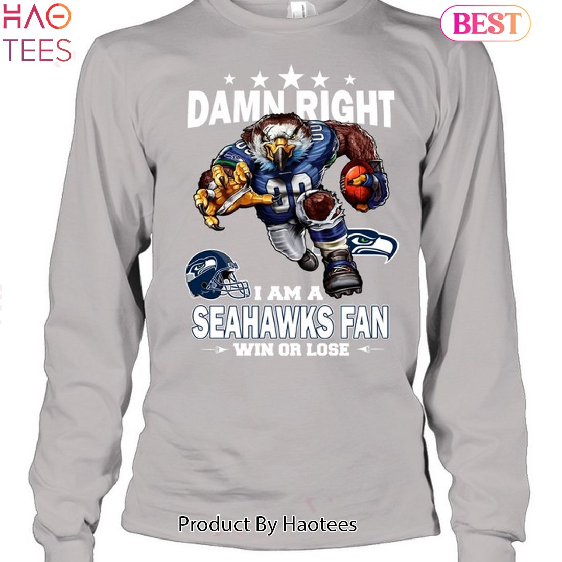 Damn right I am a Seattle Seahawks fan win or lose shirt, hoodie