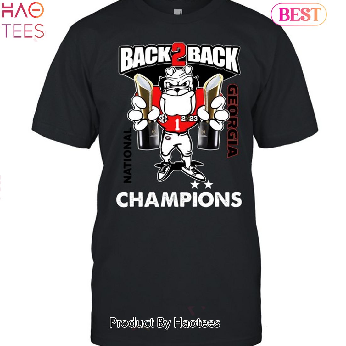 HOT Back 2 Back National Georgia Bulldogs Unisex T-Shirt HOT Back 2 Back National Georgia Bulldogs Unisex T-Shirt