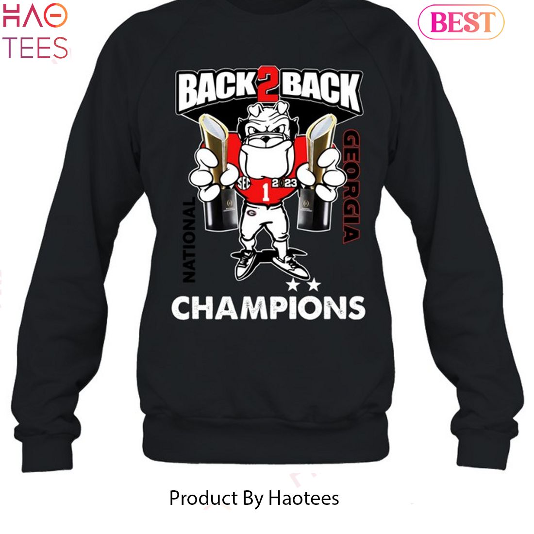 HOT Back 2 Back National Georgia Bulldogs Unisex T-Shirt HOT Back 2 Back National Georgia Bulldogs Unisex T-Shirt