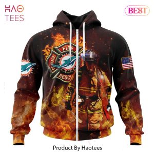 HOT NFL Miami Dolphins Honor Firefighters – First Responders Hoodie