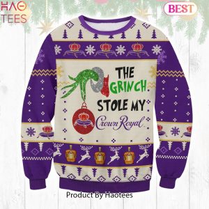 HOT TREND Grinch Stole Crown Royal Ugly Sweater