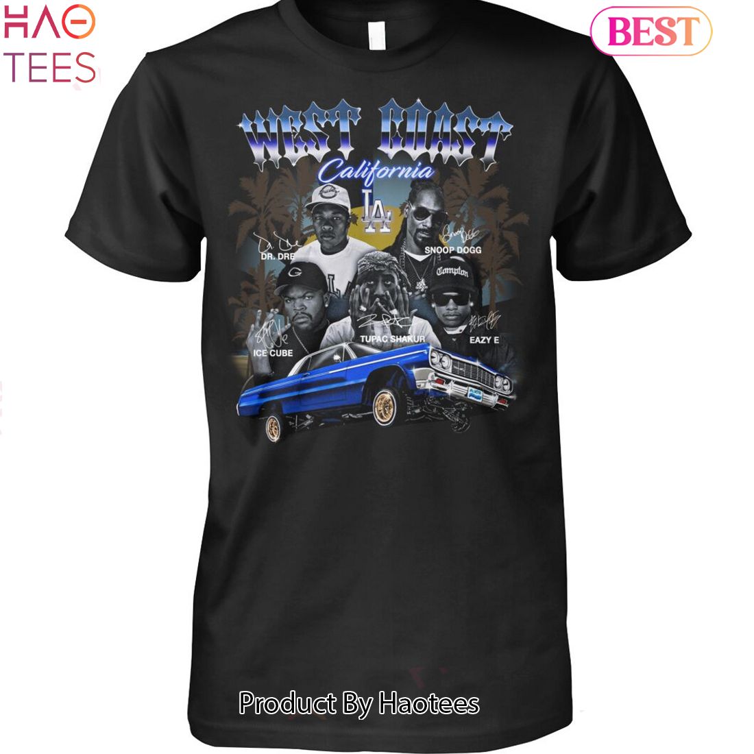 HOT TREND Hip Hop West Coast California Unisex T-Shirt