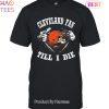 HOT TREND Im Cleveland Browns Fan Unisex T-Shirt