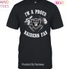 HOT TREND Im Las Vegas Raiders Fan Unisex T-Shirt