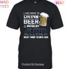 I Just Want To Drink Beer & Watch My Los Angeles Chargers Beat Your Team Ass Unisex T-Shirt