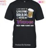 I Just Want To Drink Beer & Watch My New England Patriots Beat Your Team Ass Unisex T-Shirt