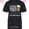 I Just Want To Drink Beer & Watch My New Orleans Saints Beat Your Team Ass Unisex T-Shirt