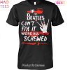 If Pink Floyd Cant Fix It We Are All Screwed Pink Floyd Halloween Unisex T-Shirt If Pink Floyd Cant Fix It We Are All Screwed Pink Floyd Halloween Unisex T-Shirt