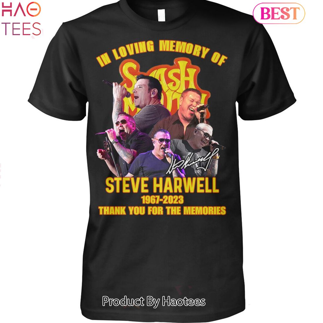 In Loving Memory Of Steve Harwell 1967-2023 Thank You For The Memories Unisex T-Shirt In Loving Memory Of Steve Harwell 1967-2023 Thank You For The Memories Unisex T-Shirt