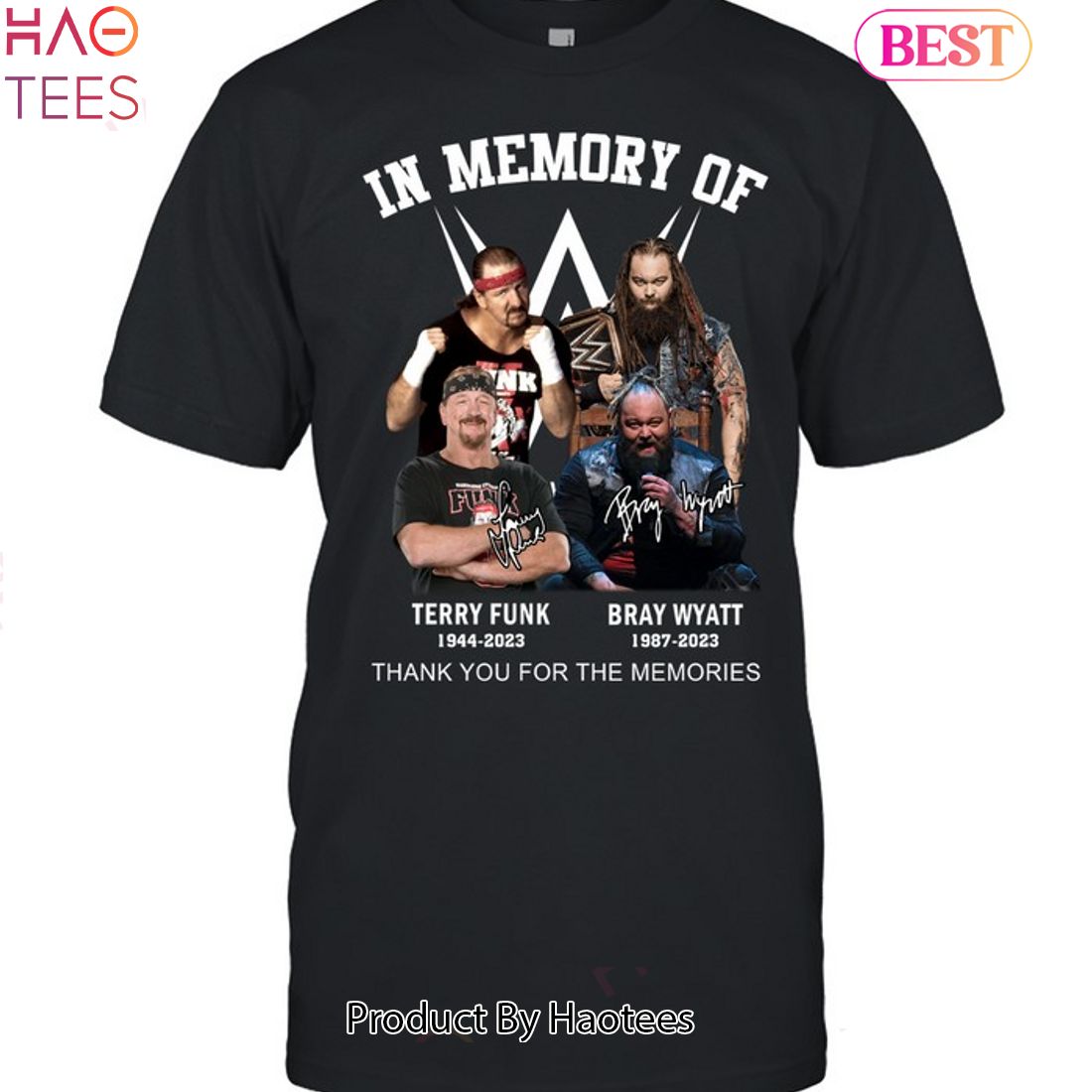 In Memory Of Bray Wyatt & Terry Funk Thank You For The Memories Unisex T-Shirt