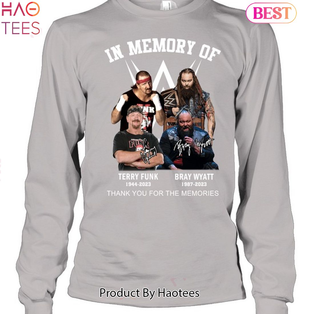 In Memory Of Bray Wyatt & Terry Funk Thank You For The Memories Unisex T-Shirt In Memory Of Bray Wyatt & Terry Funk Thank You For The Memories Unisex T-Shirt