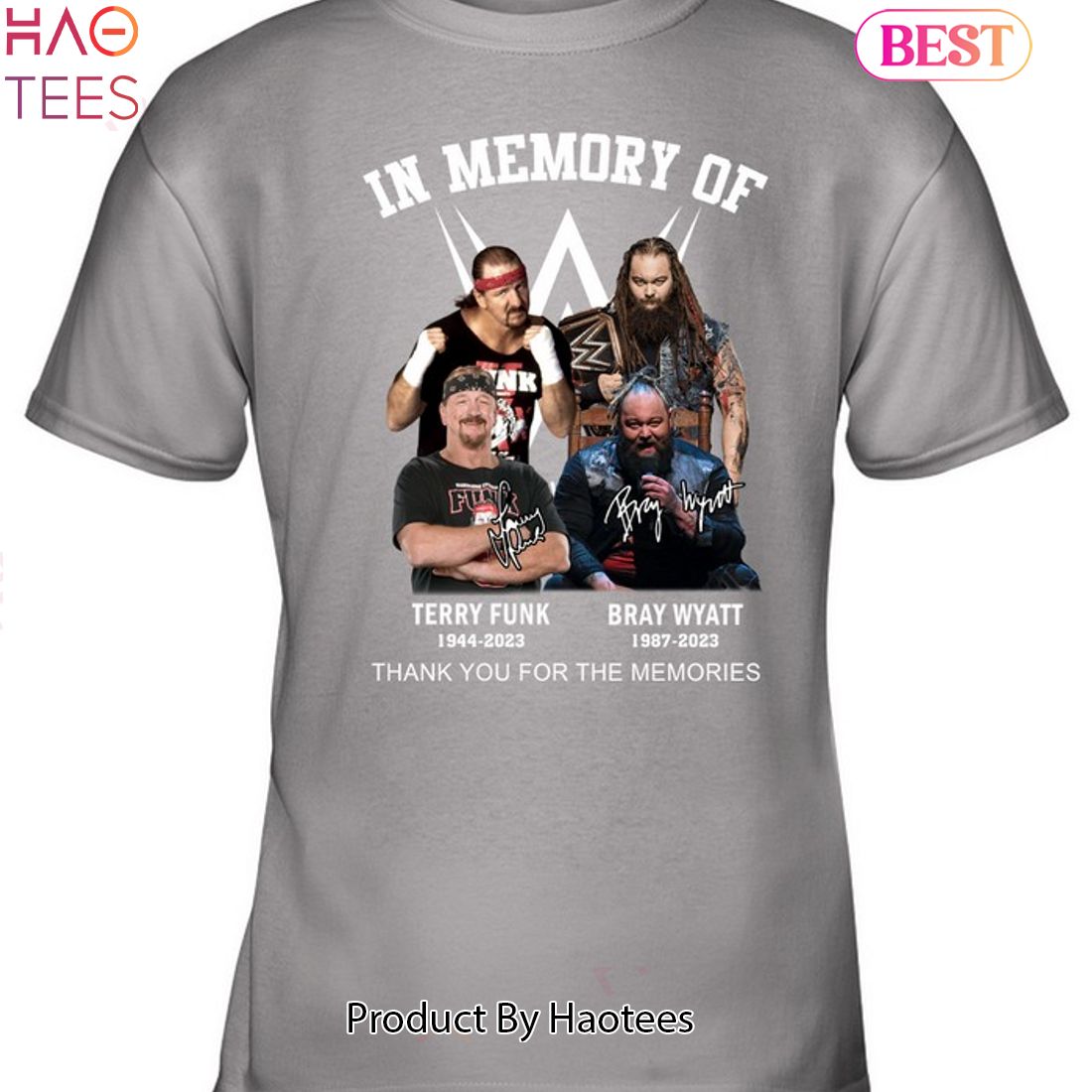 In Memory Of Bray Wyatt & Terry Funk Thank You For The Memories Unisex T-Shirt In Memory Of Bray Wyatt & Terry Funk Thank You For The Memories Unisex T-Shirt